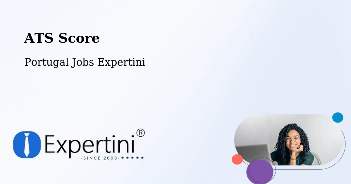 Resume ATS Score & Job Description Match Tool – Sortelha - Portugal Jobs Expertini