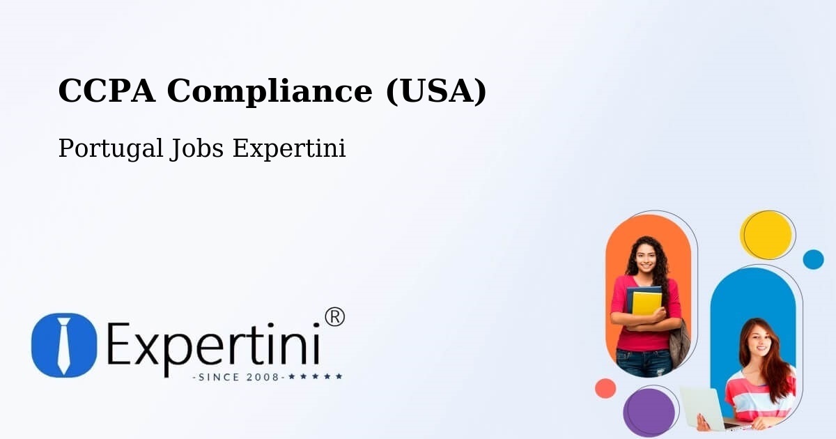 CCPA Privacy Rights & Compliance Notice – Sortelha - Portugal Jobs Expertini
