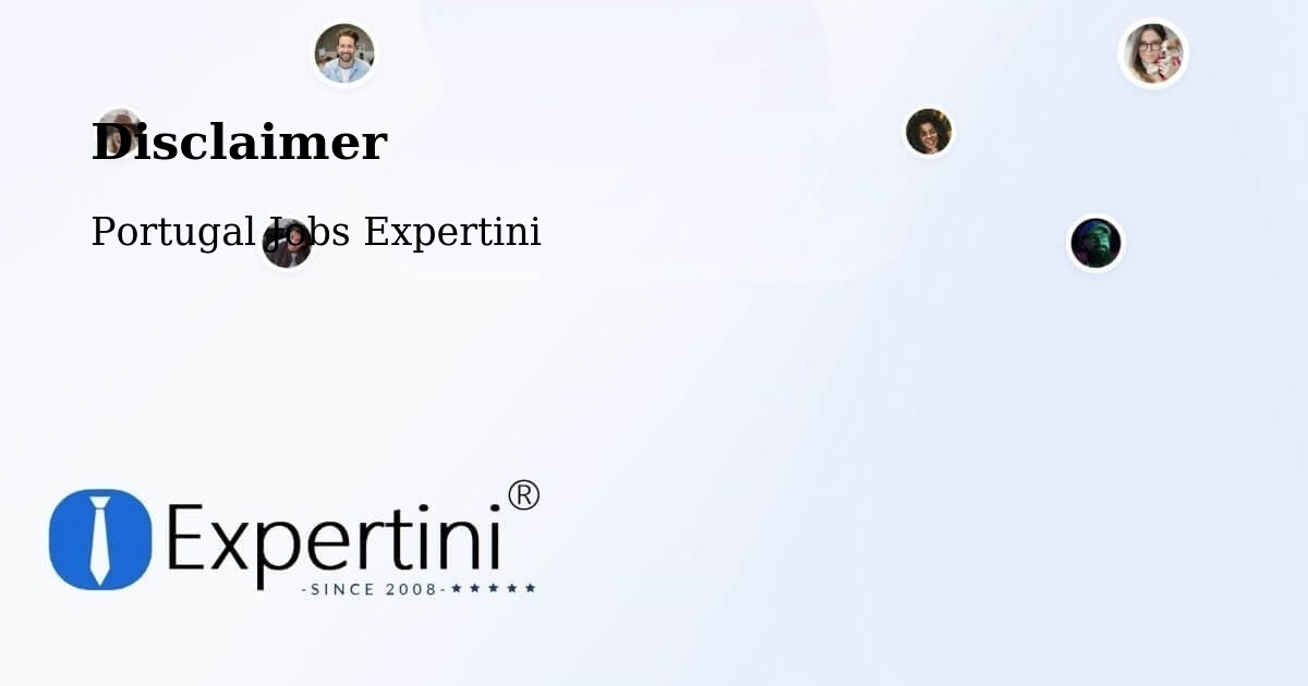 Disclaimer – Sortelha - Portugal Jobs Expertini