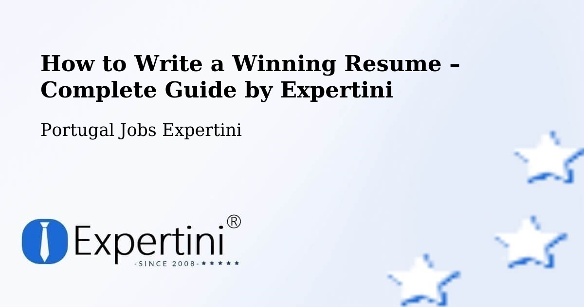 Resume Writing Guide for Job Seekers – Sortelha - Sortelha, Portugal Jobs Expertini