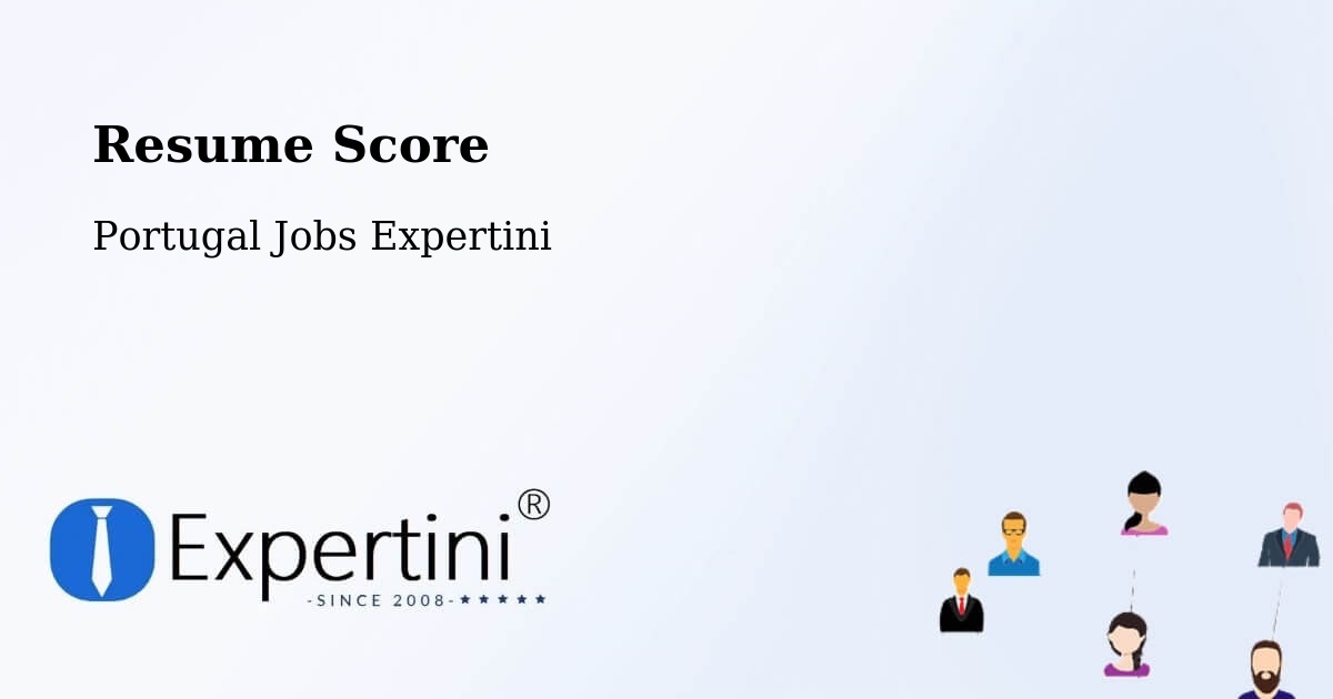Resume Score & Job Description Match Tool – Sortelha - Portugal Jobs Expertini